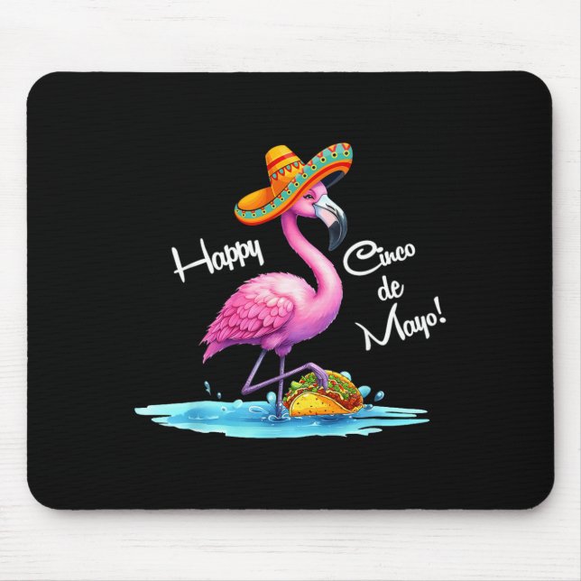 Happy cinco de mayo flamingo design with taco  mouse pad (Front)