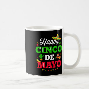 Happy Cinco De Mayo For Mexican Fiesta Costume 1  Coffee Mug