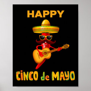 Happy Cinco De Mayo For Mexican Fiesta Costume Poster