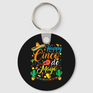 Happy Cinco De Mayo Mexican Fiesta 5 De Mayo Mexic Key Ring