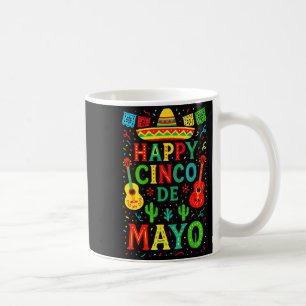 Happy cinco de mayo - mexican fiesta party fun coffee mug