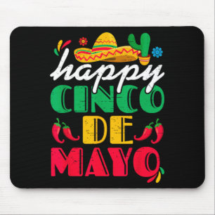 Happy cinco de mayo mexican sombrero margaritaHapp Mouse Pad