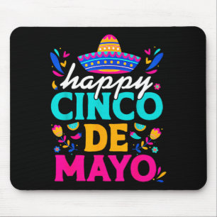 Happy cinco de mayo mexican sombrero margaritaHapp Mouse Pad