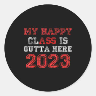 Happy class is outta here 2023 shirt funny classic round sticker