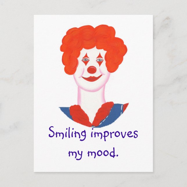 Happy Clown Face, Smiling improves my mood Postcard (Front)