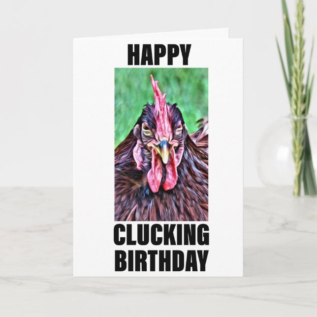 Happy Clucking Birthday Card (Front)