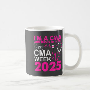 Happy Cma Week 2025 Cmas Day Cma Life Coffee Mug