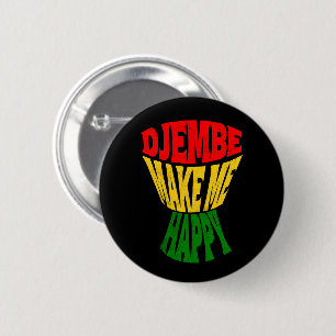 Happy Colorful Djembe Make Me Happy African Drum   6 Cm Round Badge