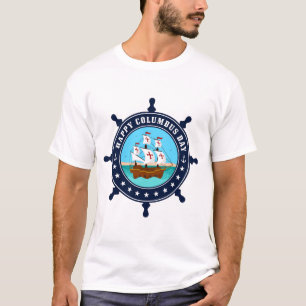 Happy Columbus Day Holiday Celebration T-Shirt