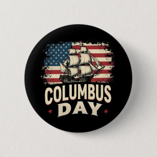 Happy Columbus Day of Exploration and Reflection 6 Cm Round Badge