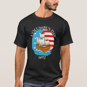 happy Columbus day T-Shirt