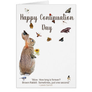 Happy Continuation Day: Savour the moment