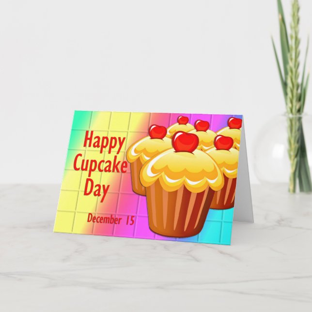 Happy Cupcake Day December 15 Card (Front)