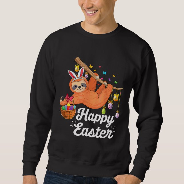 Happy Cute Sloth With Bunny Ears    Egg Hunting Ea Sweatshirt (Front)