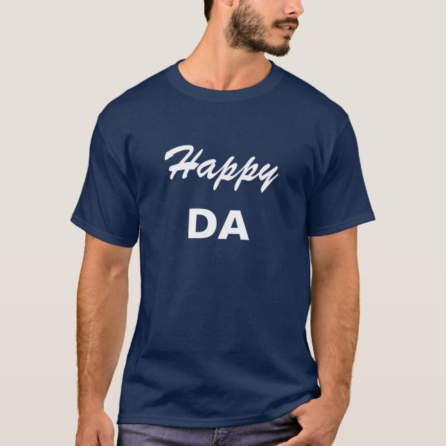 Happy DA T-Shirt (Front)