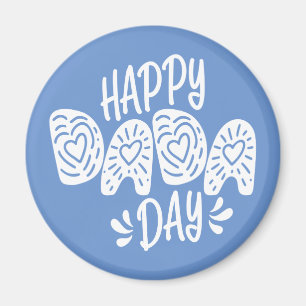 Happy Dada Day Happy Father's Day Magnet