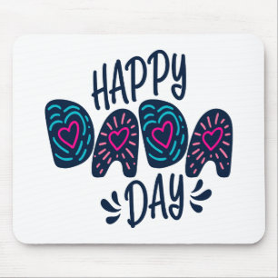Happy Dada Day Happy Father's Day Mouse Pad