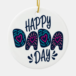 Happy Dada Day Happy Father's Day   Ornament