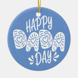 Happy Dada Day Happy Father's Day   Ornament