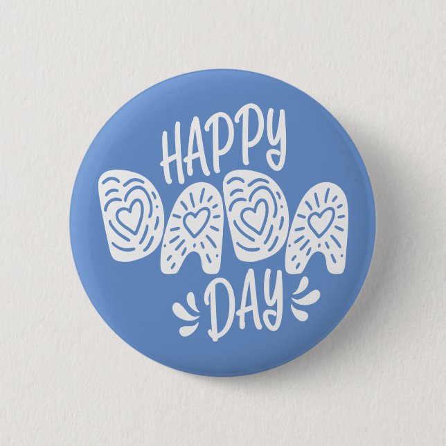Happy Dada Day Happy Father's Day | Pin Button (Front)