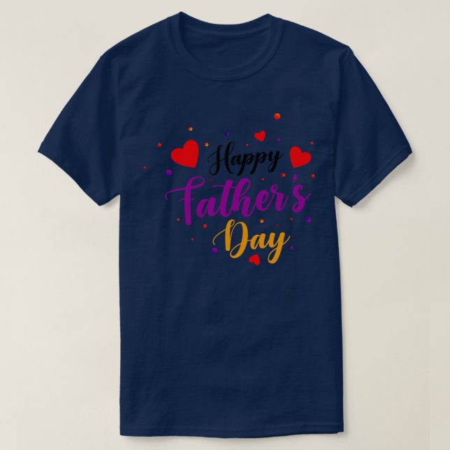 Happy Dads Day 1 T-Shirt (Design Front)