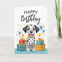 Happy Dalmatian with Gifts and Confetti Birthday