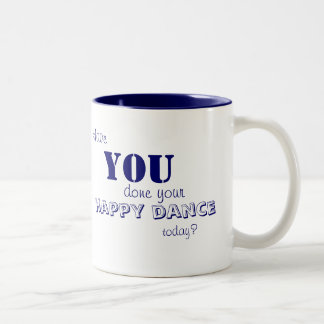 Happy Dance Mug