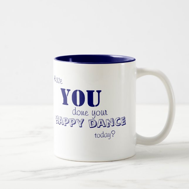 Happy Dance Mug (Right)