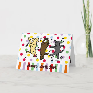 Happy Dancing Labrador Trio Happy Birthday Card