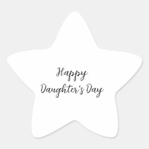 Happy daughters day si.ple minimal add name text t star sticker