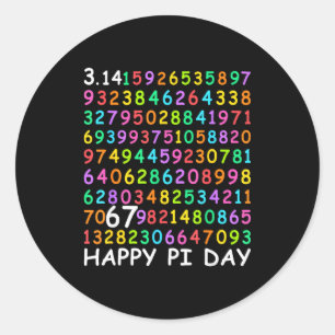 Happy day 3.14 math lover 67 math teachers kids classic round sticker
