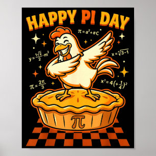 Happy day chicken pot day pie math lover geek 3.14 poster