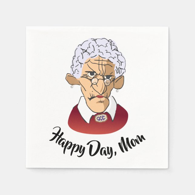 Happy Day, Mum Mother’s Day Humour Napkin (Front)