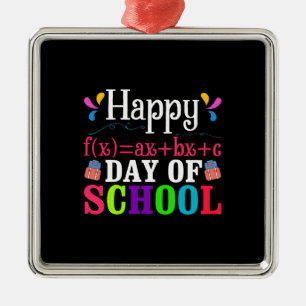 Happy Day Of School Metal Ornament