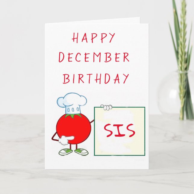 HAPPY ***DECEMBER*** BIRTHDAY ***SIS*** CARD (Front)