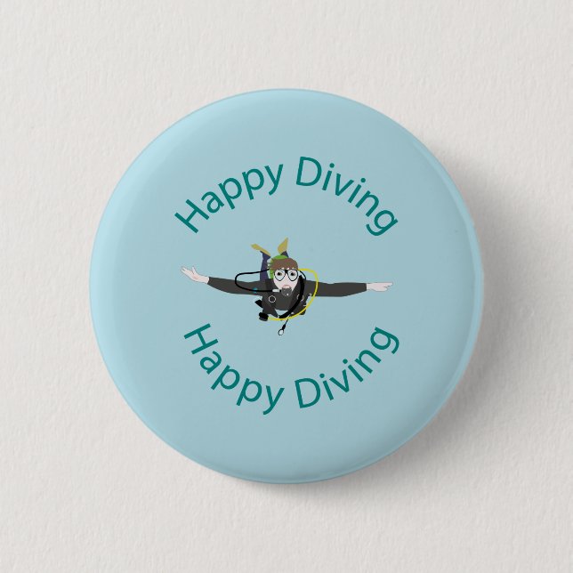 Happy diving 6 cm round badge (Front)