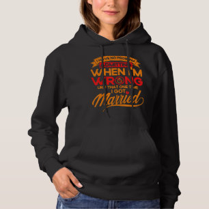 Happy Divorce Party Admitting When I'm Wrong Hoodie