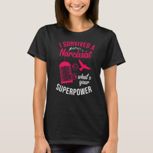 Happy Divorce Party I Survived A Narcissist What's T-Shirt