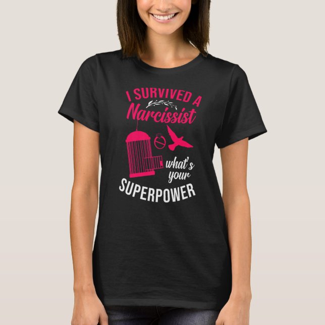 Happy Divorce Party I Survived A Narcissist What's T-Shirt (Front)
