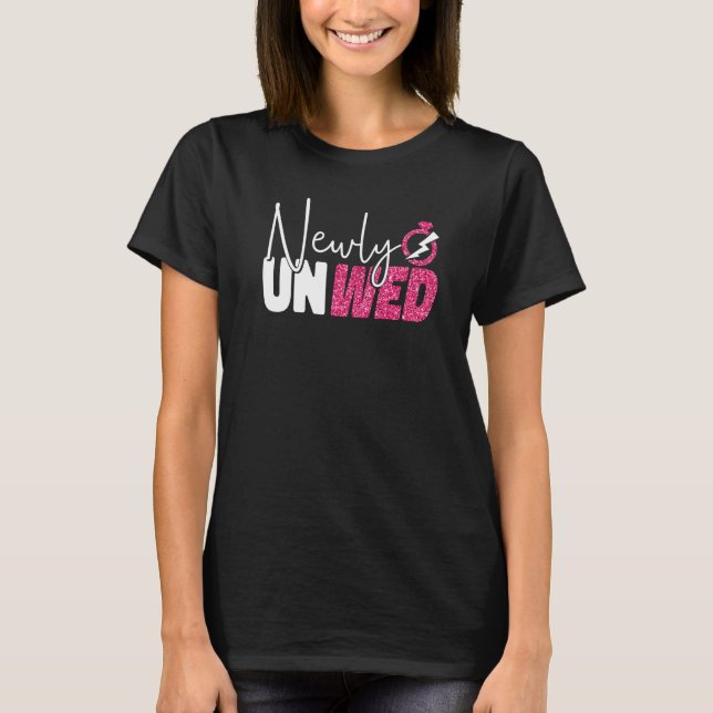 Happy Divorce Party Newly Unwed T-Shirt (Front)