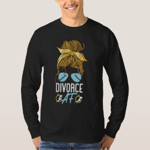 Happy Divorce Party Sunglasses Divorced Af T-Shirt