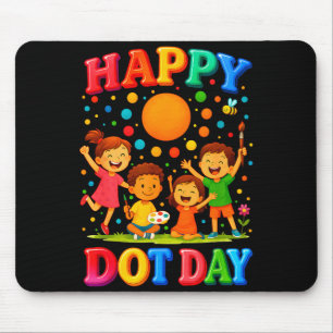 Happy Dot Day 2025 Colorful Polka Dot Teachers Kid Mouse Pad