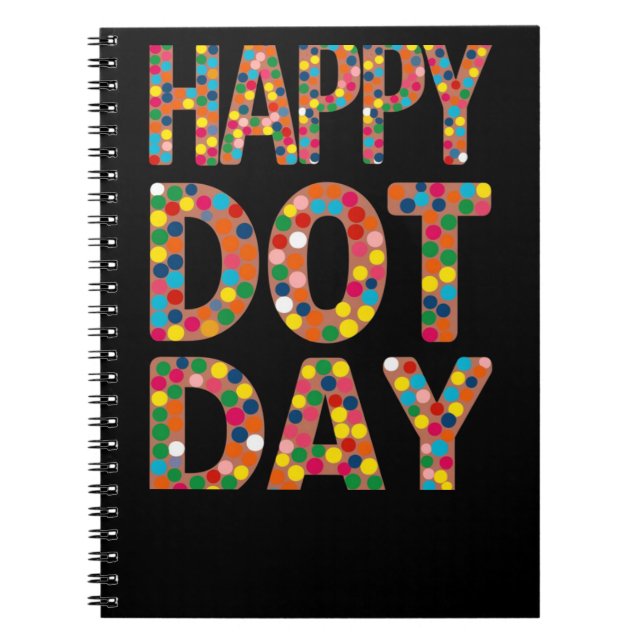 Happy Dot Day Art  Notebook (Front)