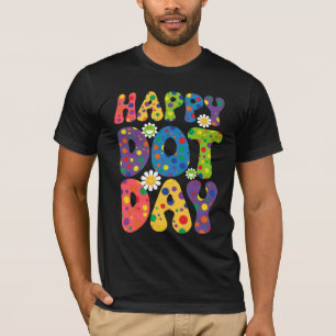 Happy Dot Day Groovy Retro Polka Dot T-Shirt