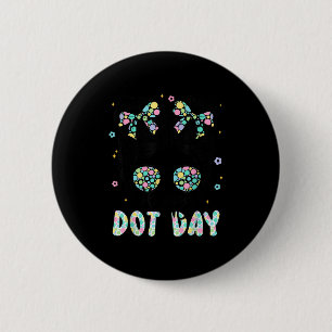 Happy Dot Day Messy Bun Kids Teacher Colorful Dot 6 Cm Round Badge