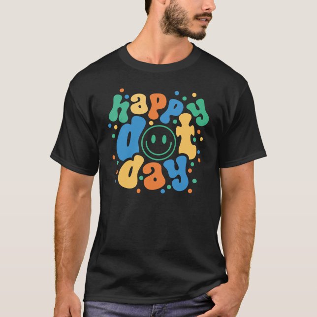 Happy Dot Day T-Shirt (Front)