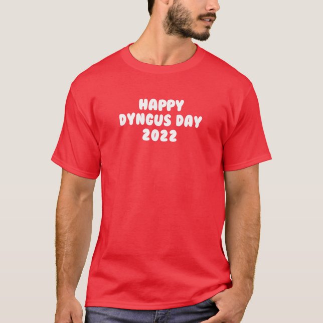 Happy Dyngus Day 2022 T-Shirt (Front)