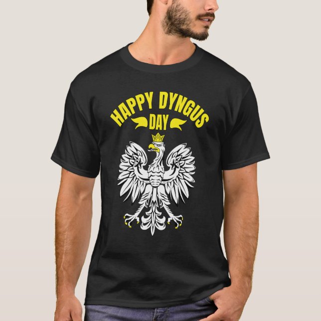 Happy Dyngus Day 8 T-Shirt (Front)
