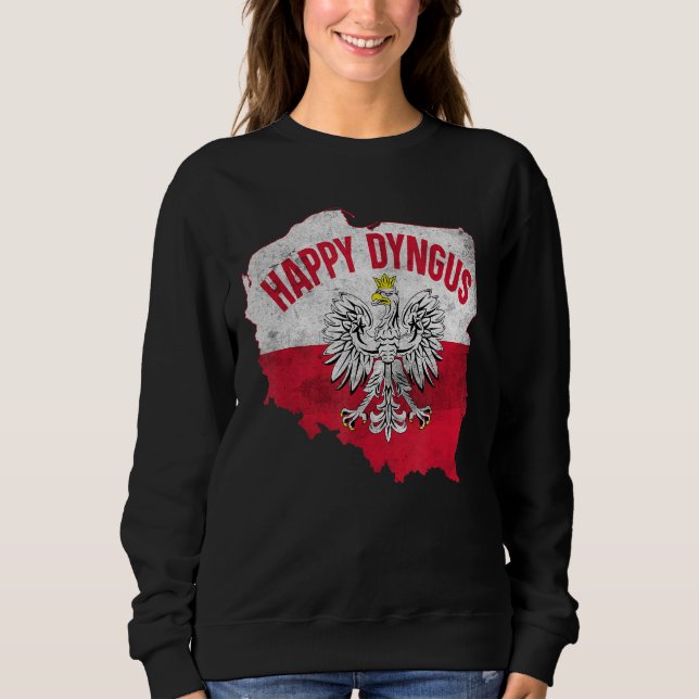 Happy Dyngus Day Sweatshirt (Front)