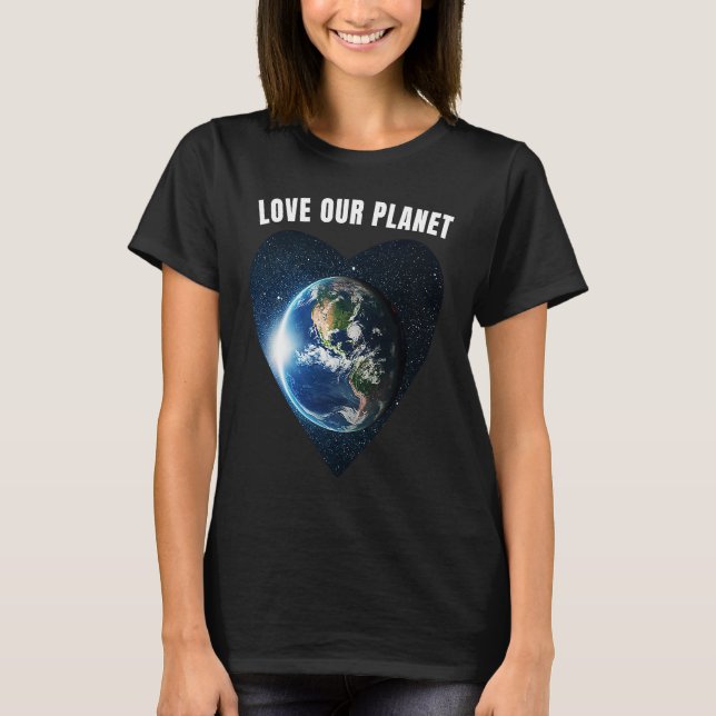 Happy Earth Day 2023 Love Our Planet Earth Environ T-Shirt (Front)